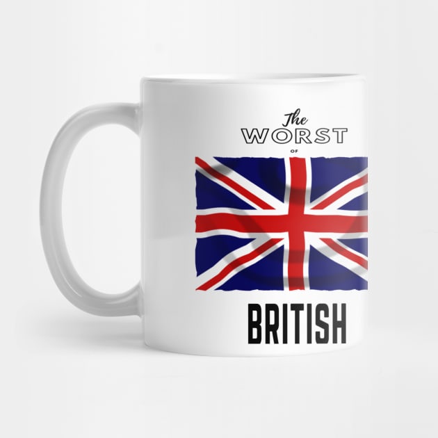 The worst of British by Darksun's Designs